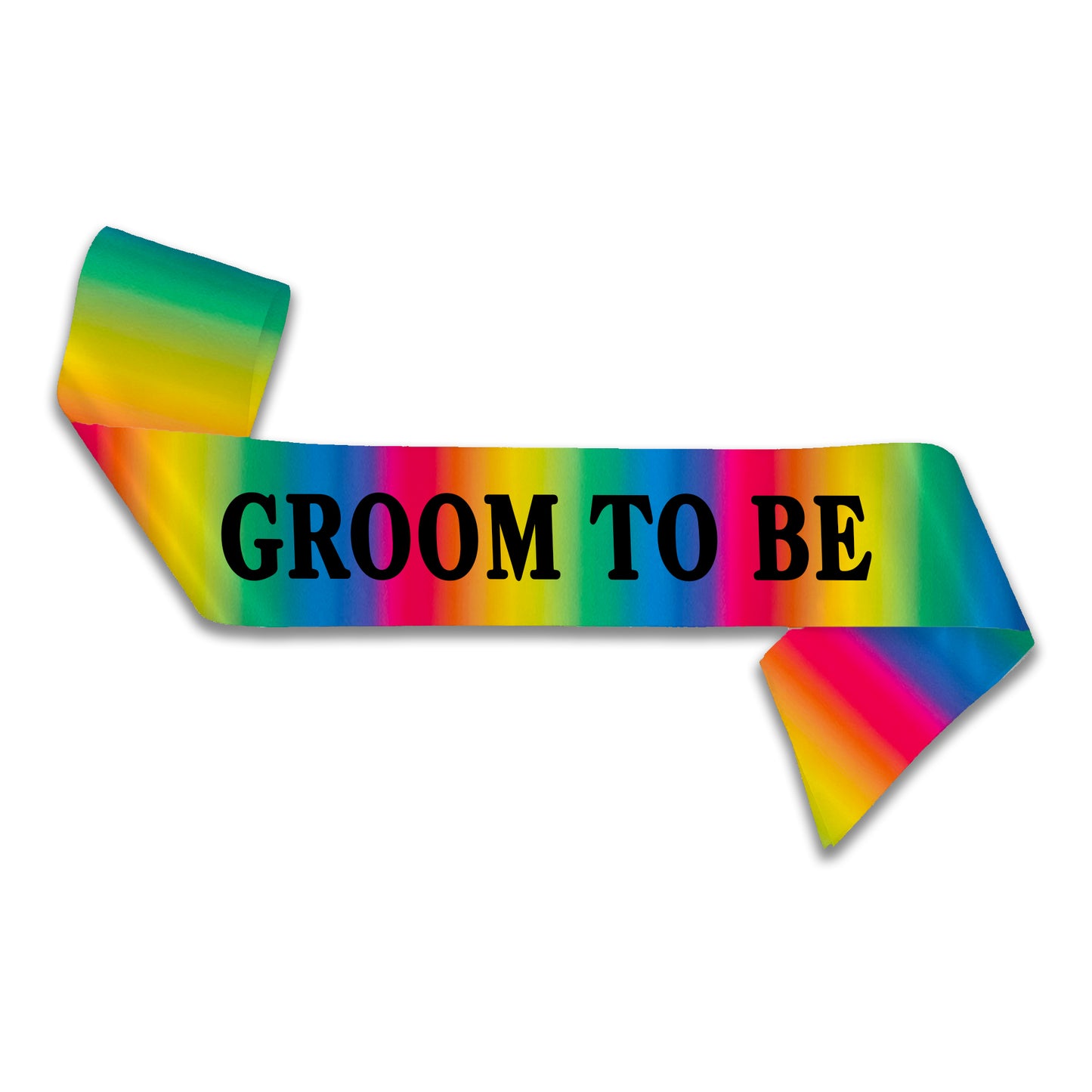 Rainbow Groom to Be Sash - Stag Sash - LGBTQ+ Wedding Sash - Pride Wedding Accessories - Stag Do Sash