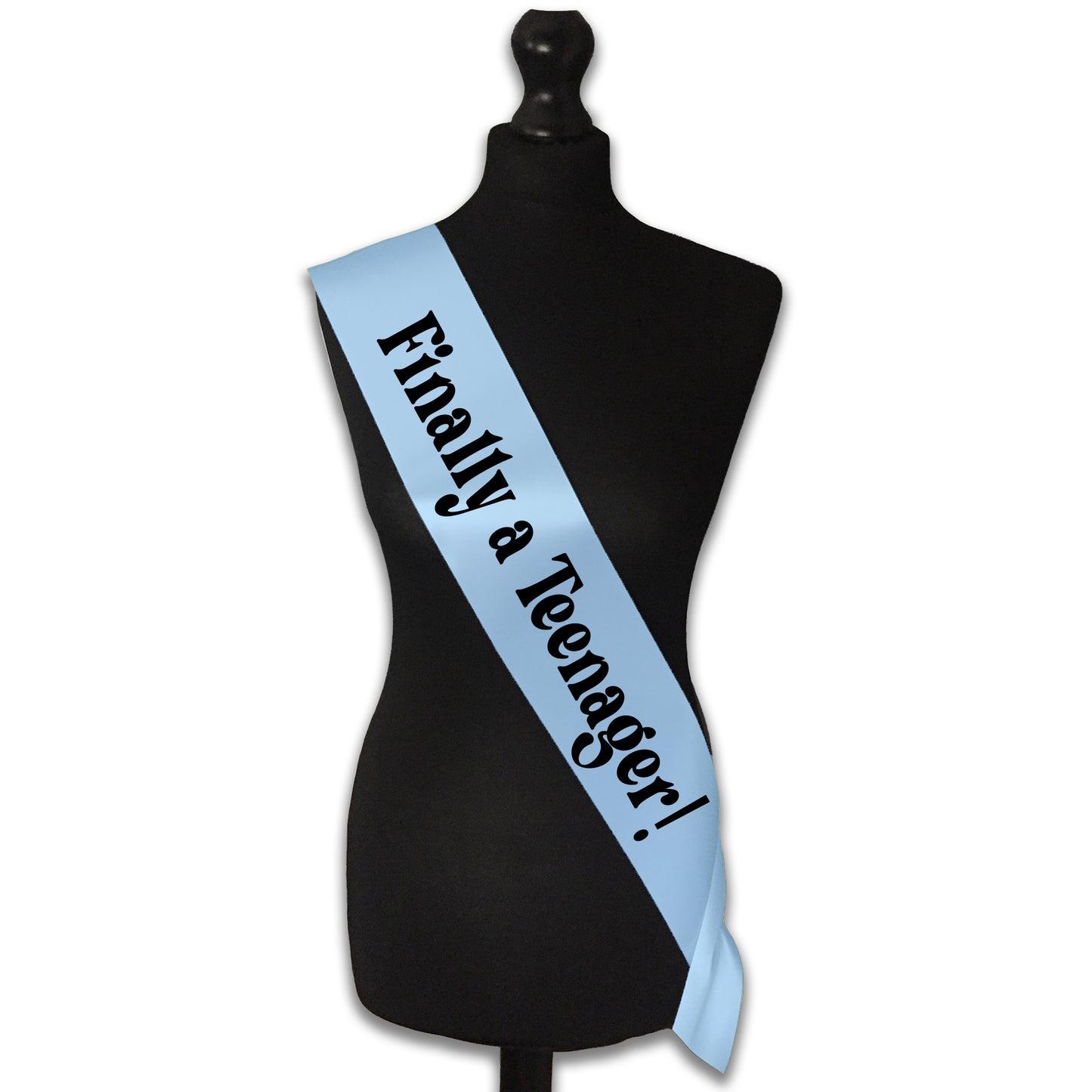 Finally a Teenager! 13th Birthday Sash - 13th Birthday Party - Happy Thirteenth Birthday - Teenager Today - Choose from many colours