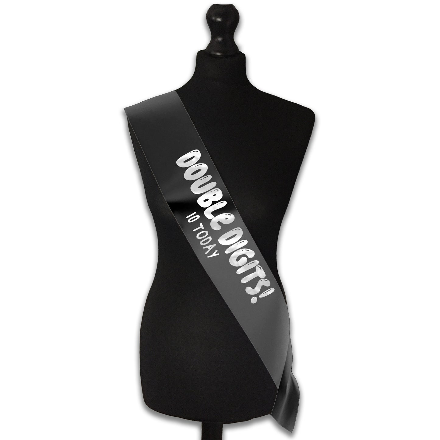 Double Digits 10 Today! - 10th Birthday Sash - 10th Birthday Party - Happy Tenth Birthday - Ten Today - Choose from many colours