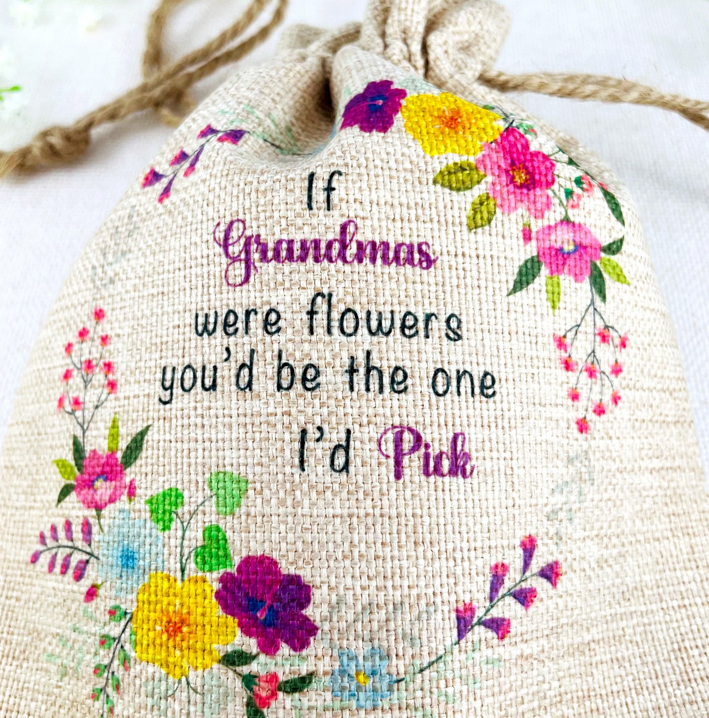 Grandma Gift Flower Seed Bag - If Grandmas were Flowers You'd be The one I'd Pick - Gardening Gift