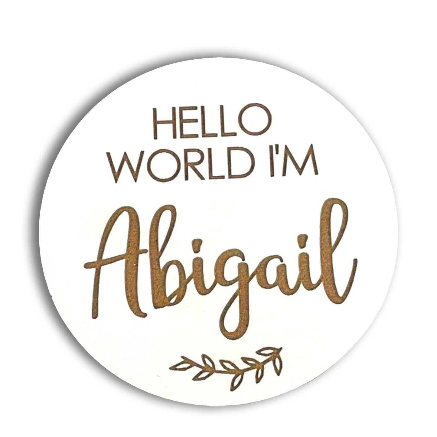 Personalised 'Hello World I'm Name' Disk | Sustainable Wooden Oak | Pregnancy Announcement Disk Baby Arrival Shower - Add Any Name!