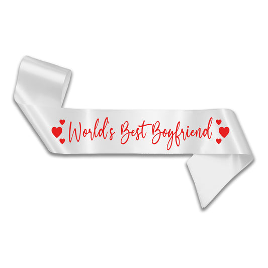 World's Best Boyfriend Sash - Valentines Day Sash - Gifts for Him