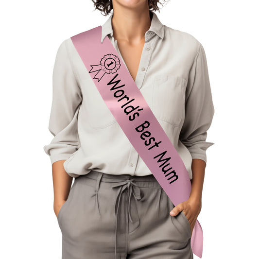 World's Best Mum Sash with Rosette Design - Baby Pink Satin Ribbon