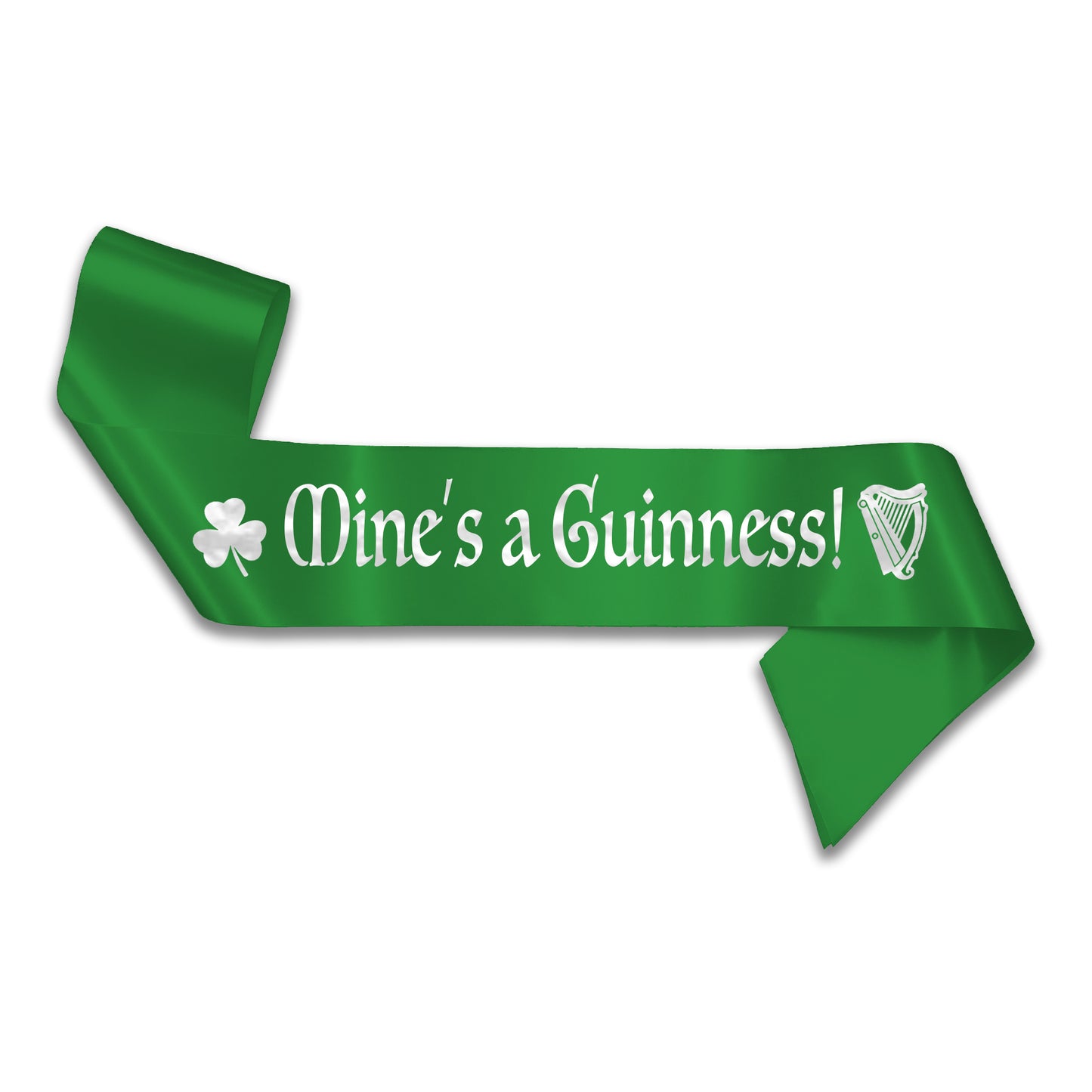Mine's a Guinness Sash - Green with Silver Text - St Patrick's Day