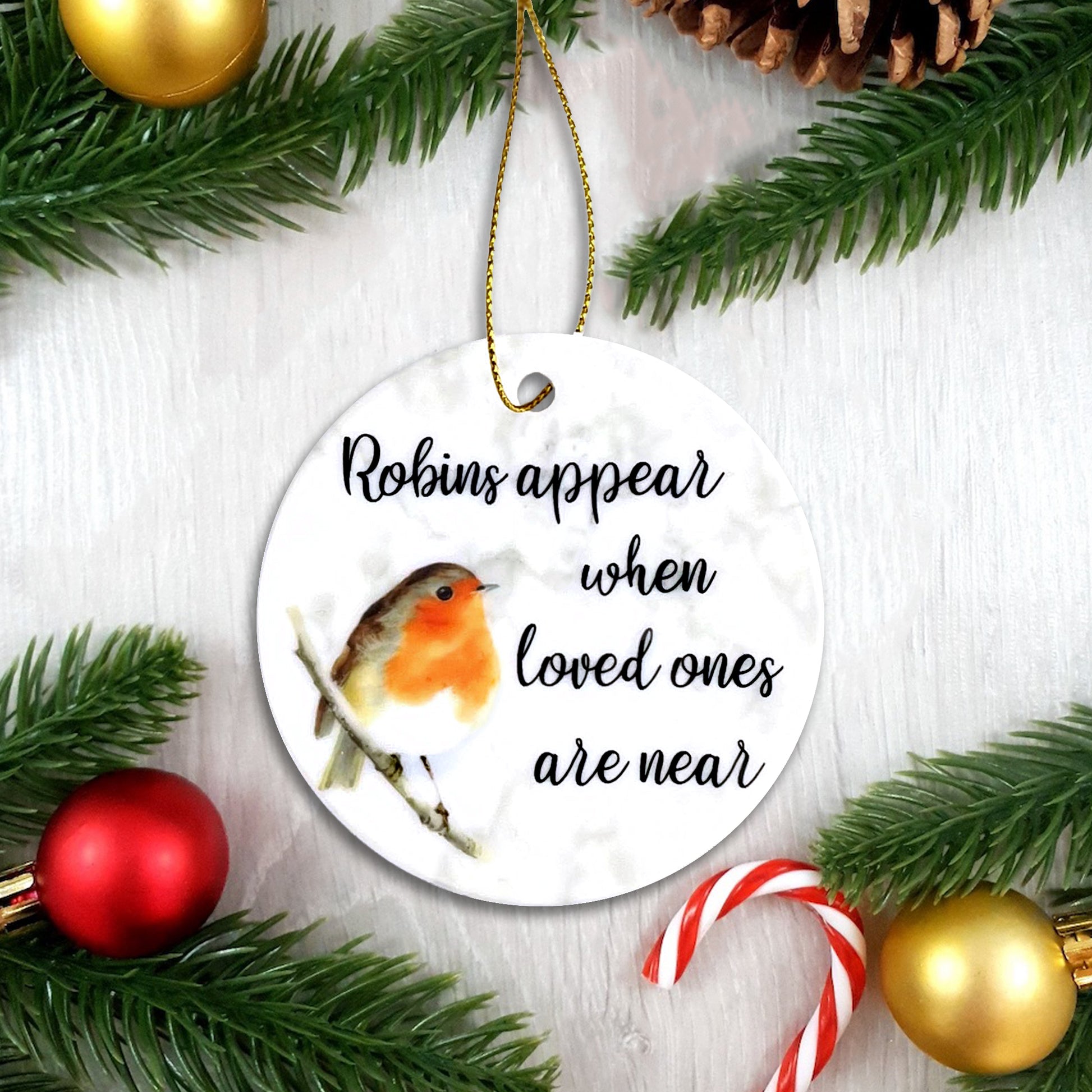 Robin's Appear When Loved One's are Near - Ceramic Christmas Bauble