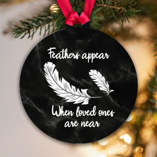 Acrylic Bauble - Feathers appear when loved ones are near - Black marble