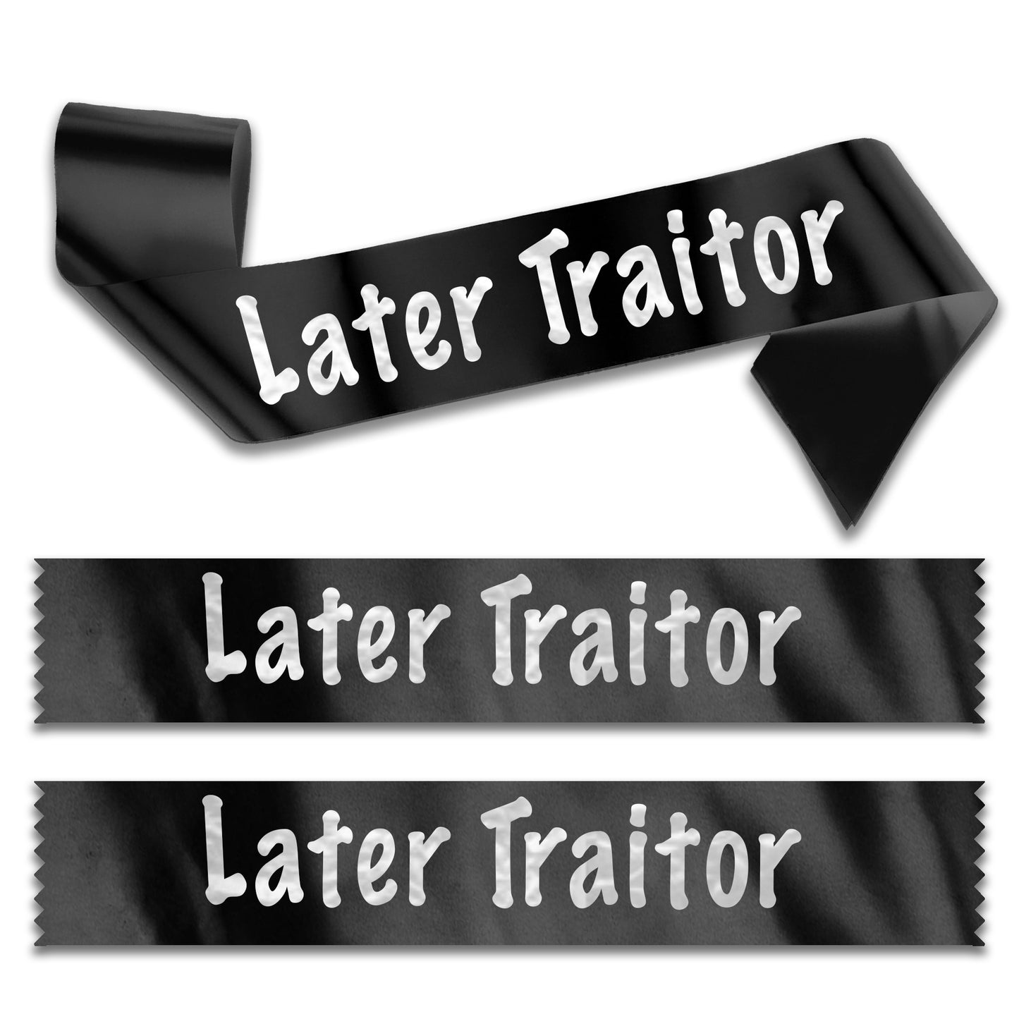 Later Traitor Sash Sorry You're Leaving Work New Job Gifts Farewell Retirement Party - Choose from many colours