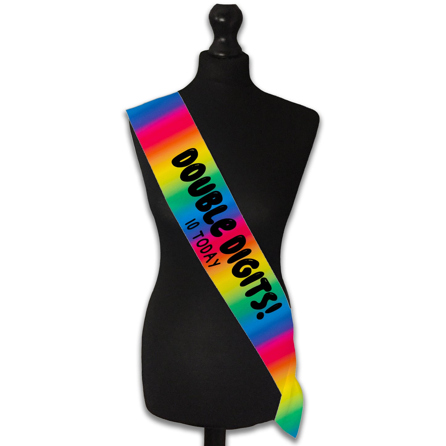 Double Digits 10 Today! - 10th Birthday Sash - 10th Birthday Party - Happy Tenth Birthday - Ten Today - Choose from many colours
