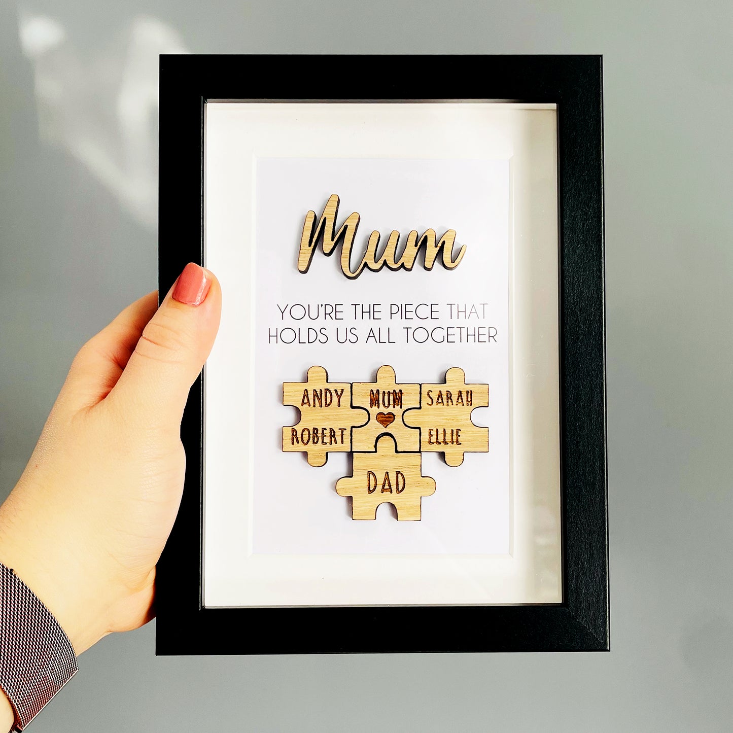 Personalised Mum Wooden 'You're the Piece That Holds Us Together' Mothers Day Puzzle Pieces Family Box Frame - Add your family names