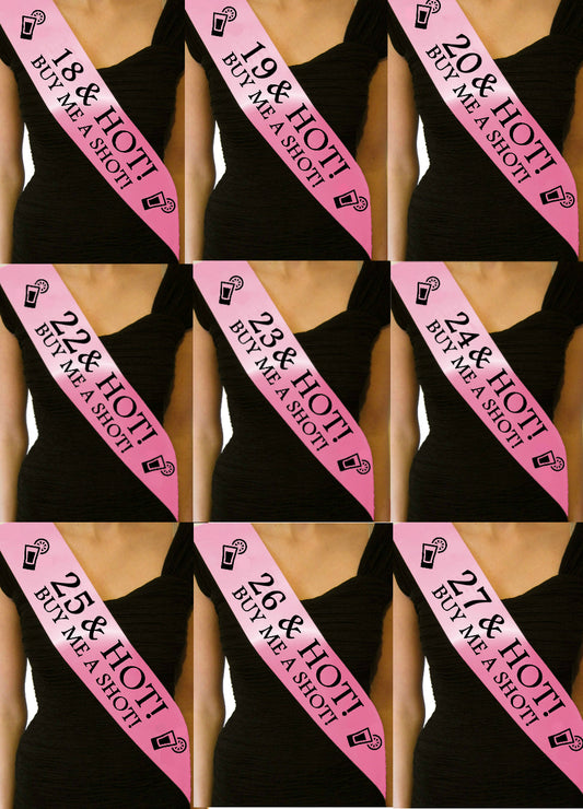 Age & Hot Birthday Sash