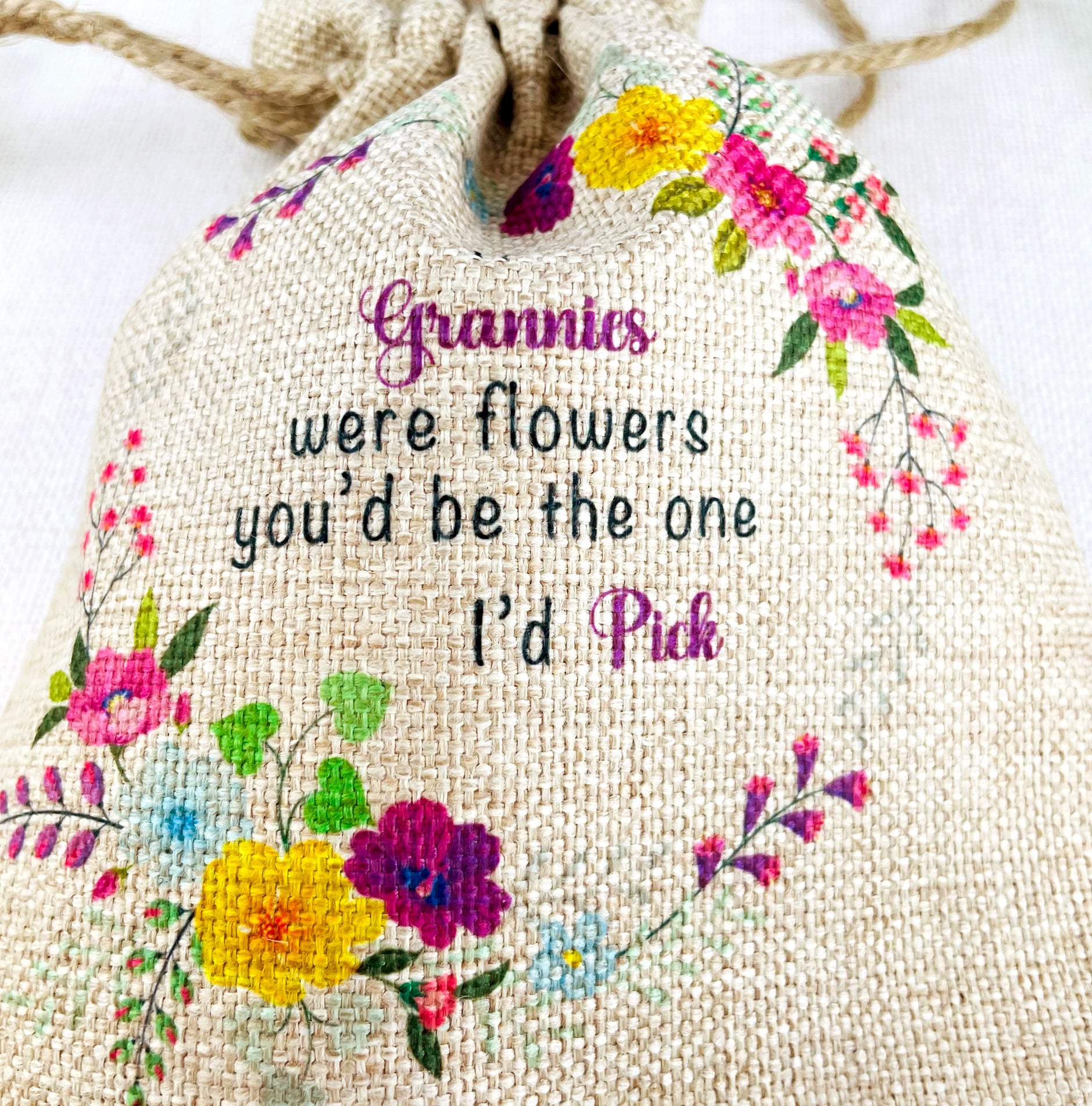 Granny Gift Flower Seed Bag - If Grannies were Flowers You'd be The one I'd Pick - Gardening Gift