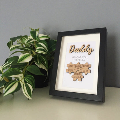 Personalised Dad / Daddy 'We Love You To Pieces' Wooden Fathers Day Christmas Birthday Puzzle Pieces Family Box Frame Add your family names