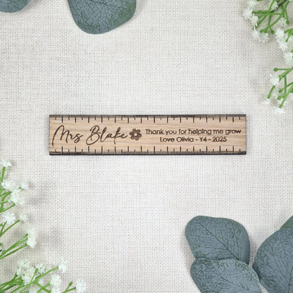 Personalised Wooden Teacher 15cm Ruler – Thank You for Helping Me Grow Gift – Engraved Name, Class & Year – Sustainable Oak or White Wood