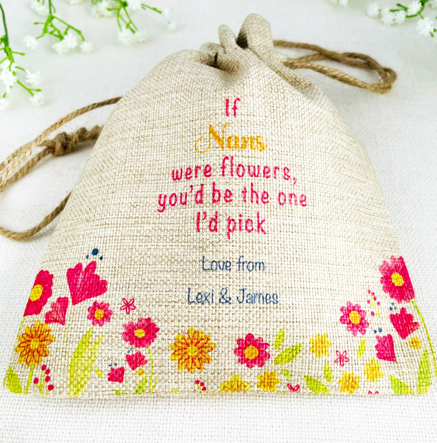 Personalised Flower Seed Bag - If Nans were Flowers You'd be The one I'd Pick - Gardening Gift