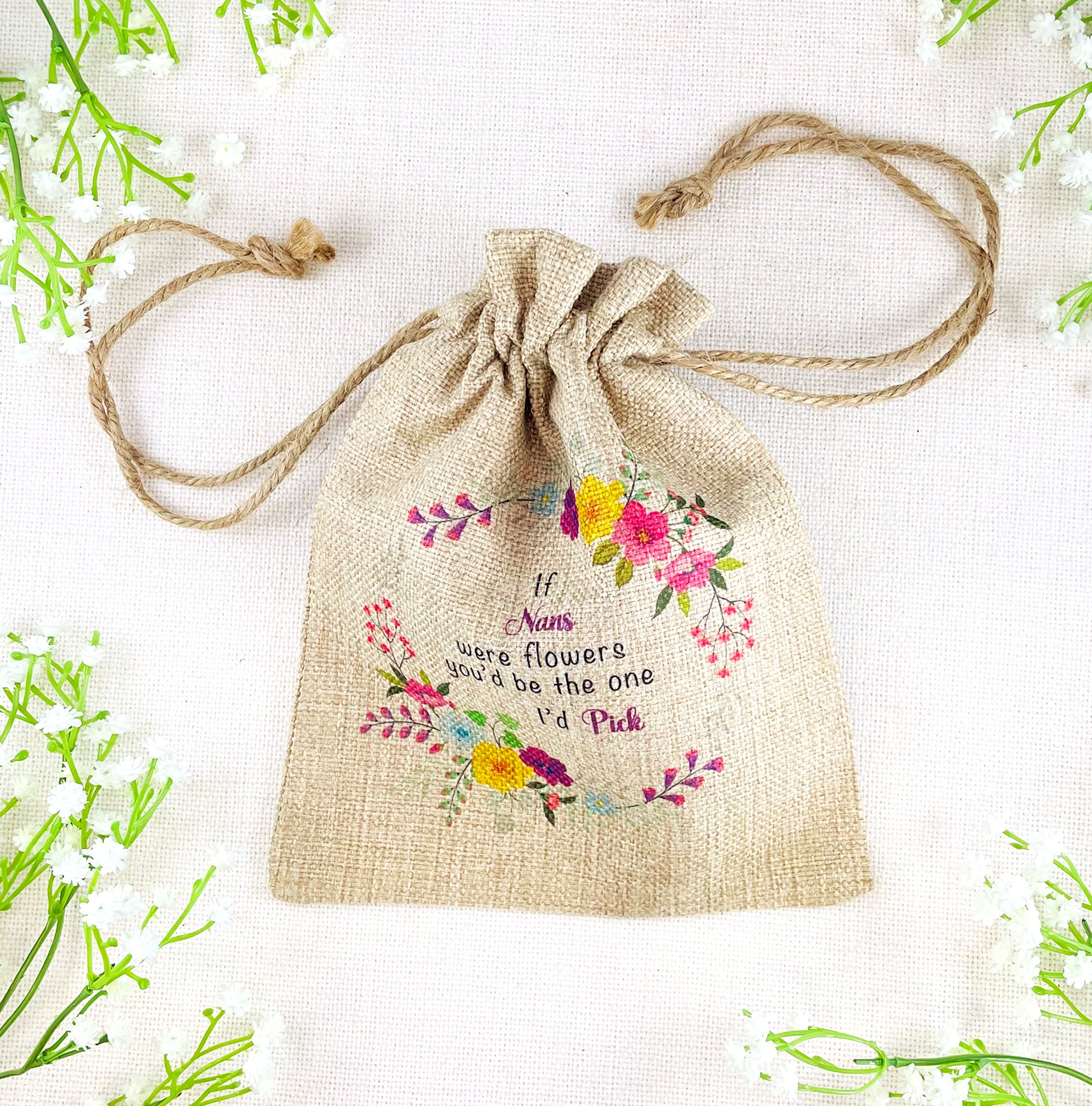 Nan Gift Flower Seed Bag - If Nans were Flowers You'd be The one I'd Pick - Gardening Gift
