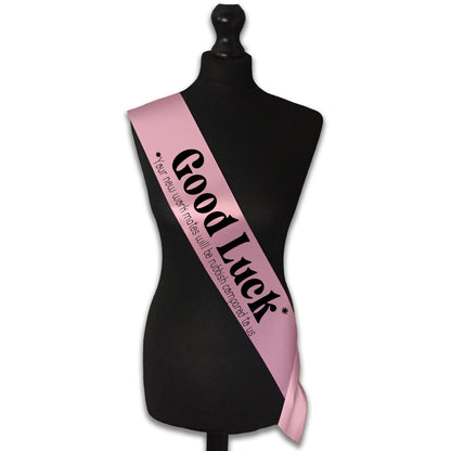 Good Luck Your Work Mates Will Be Rubbish Sash Sorry You're Leaving Work New Job Gifts Farewell Retirement Party - Choose from many colours