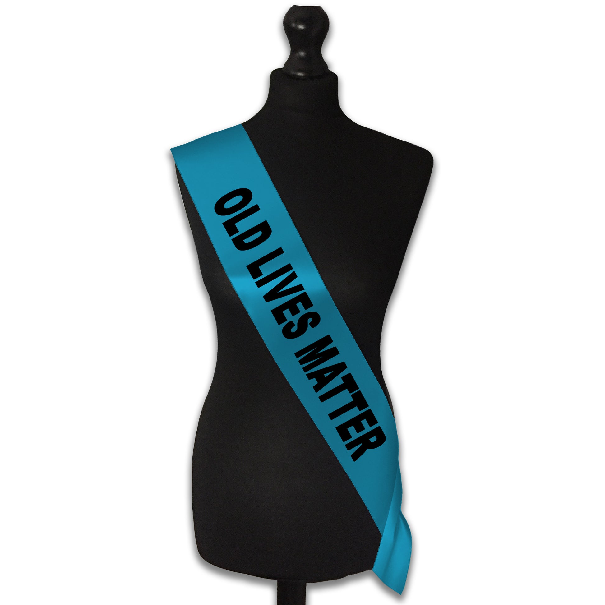Old Lives Matter Birthday Sash - Birthday Party - 30th 40th 50th 60th 70th Birthday - Choose from many colours