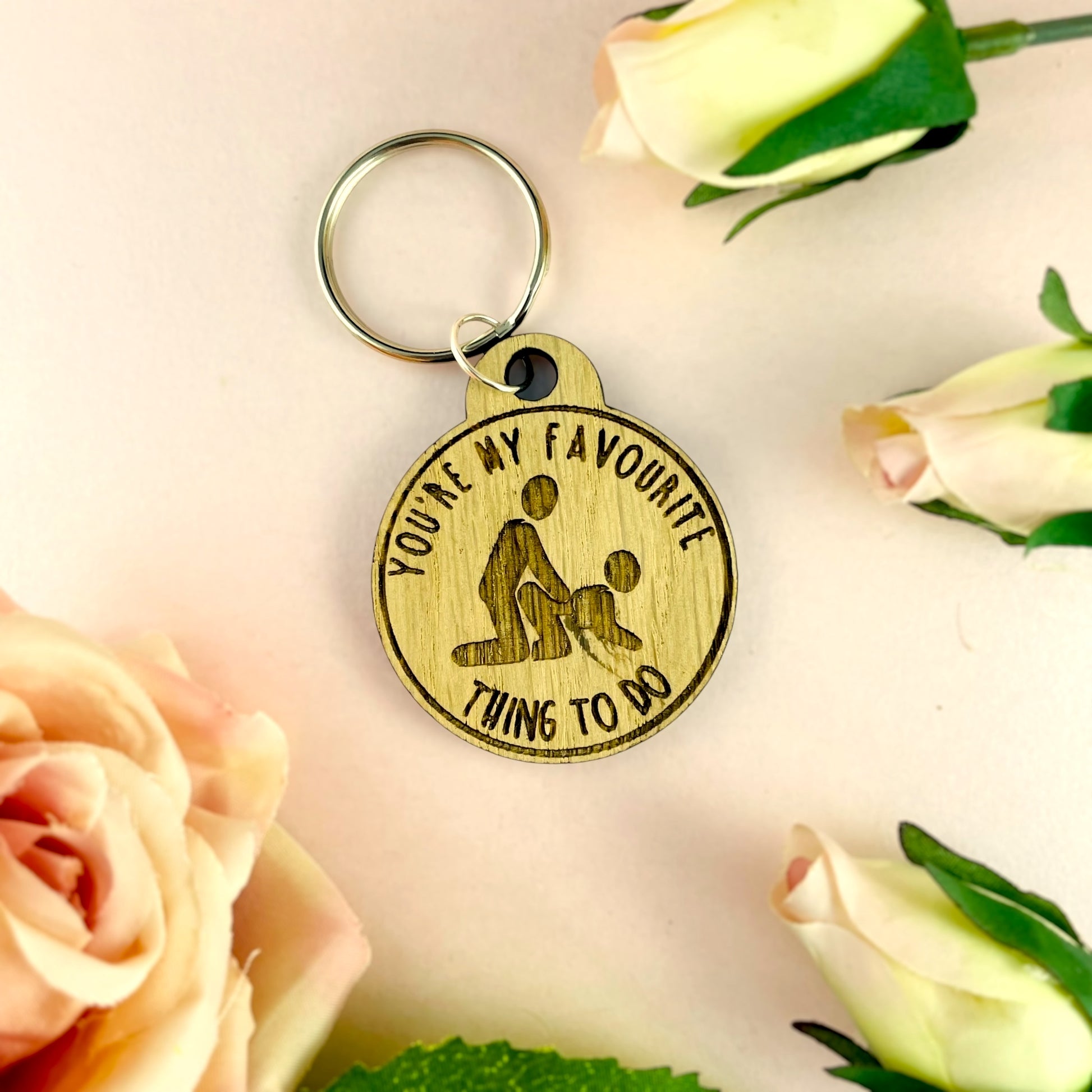 You're My Favourite Thing To Do Keyring - Couple - Valentines, Birthday, Anniversary