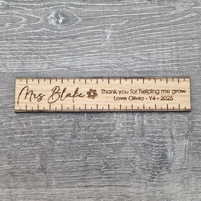 Personalised Wooden Teacher 15cm Ruler – Thank You for Helping Me Grow Gift – Engraved Name, Class & Year – Sustainable Oak or White Wood