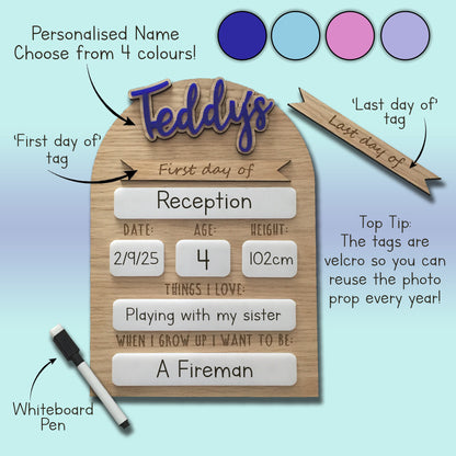Personalised First Day of School Sign | Last Day of Nursery | Reusable Back To School Photo Prop