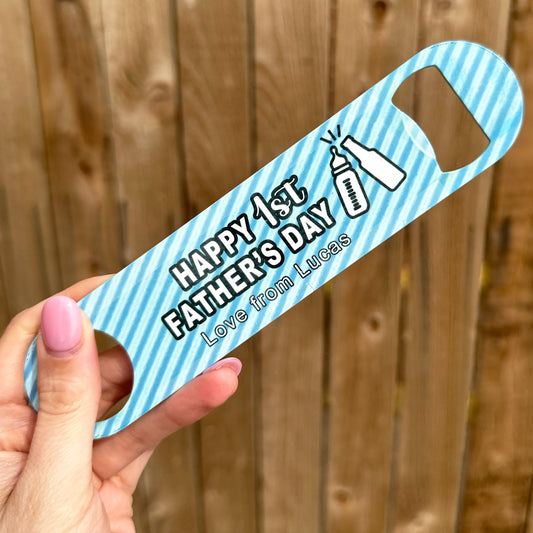 Personalised Bottle Opener - Happy 1st Father's Day Love from Name