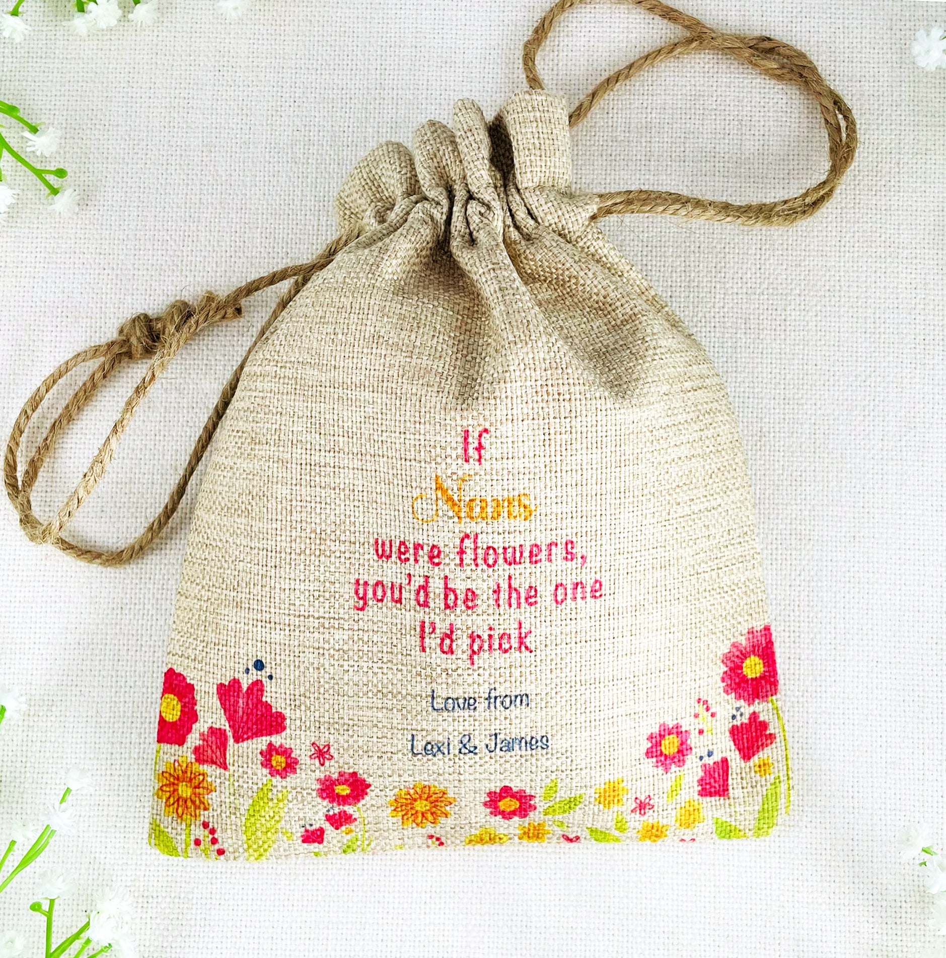 Personalised Flower Seed Bag - If Nans were Flowers You'd be The one I'd Pick - Gardening Gift
