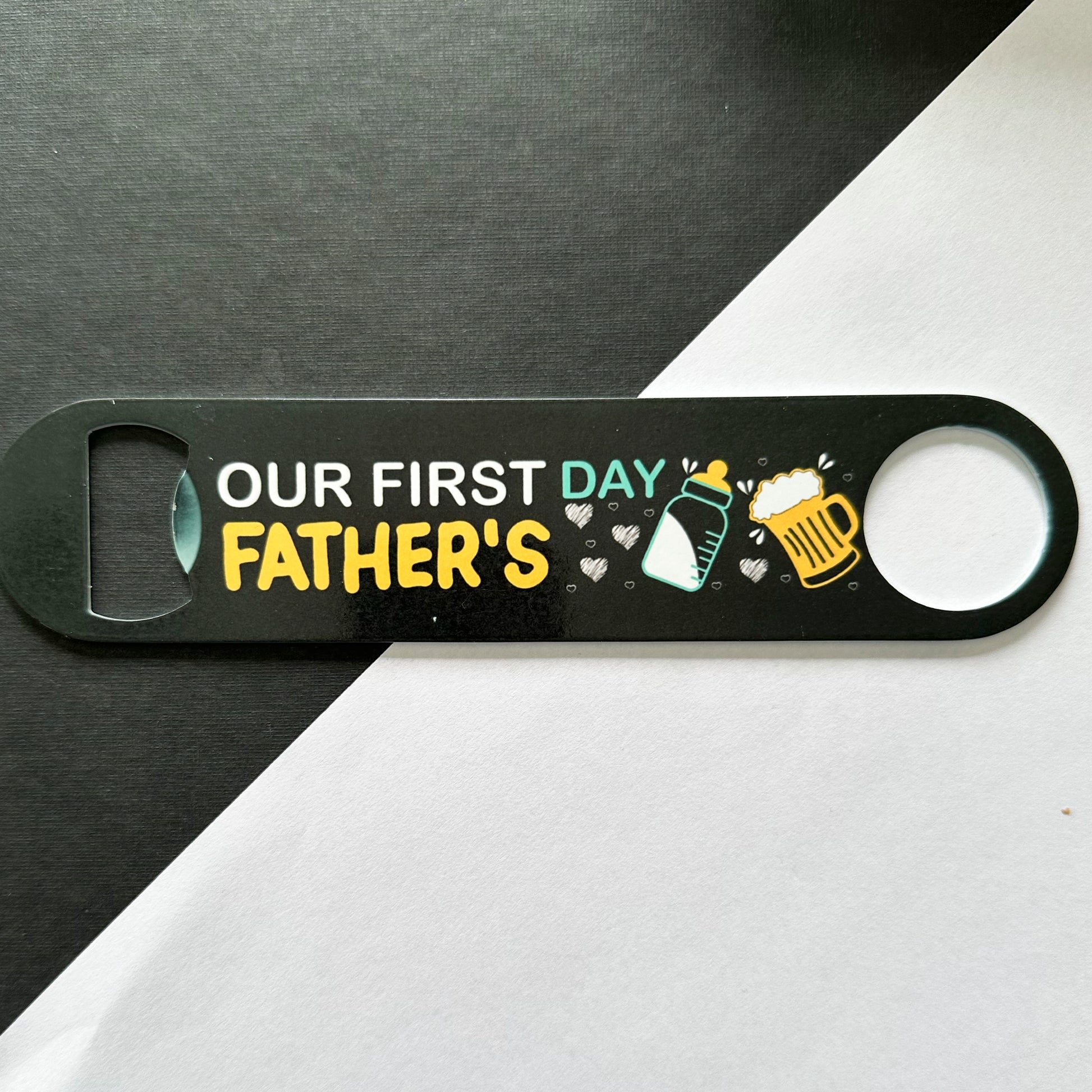 Our First Fathers Day Bottle Opener
