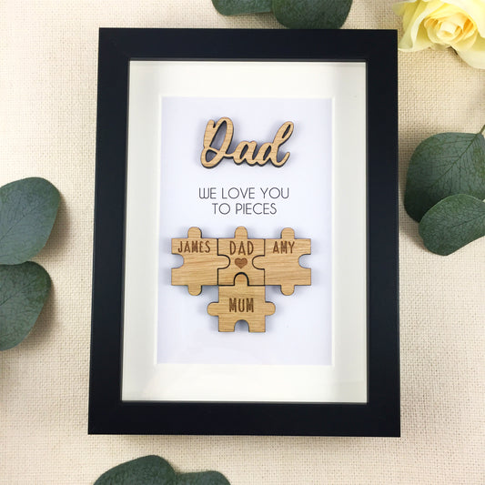Personalised Dad / Daddy 'We Love You To Pieces' Wooden Fathers Day Christmas Birthday Puzzle Pieces Family Box Frame Add your family names