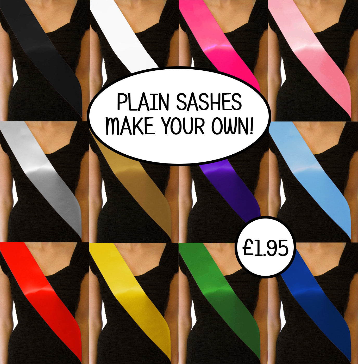 'Make Your Own' Plain Sash