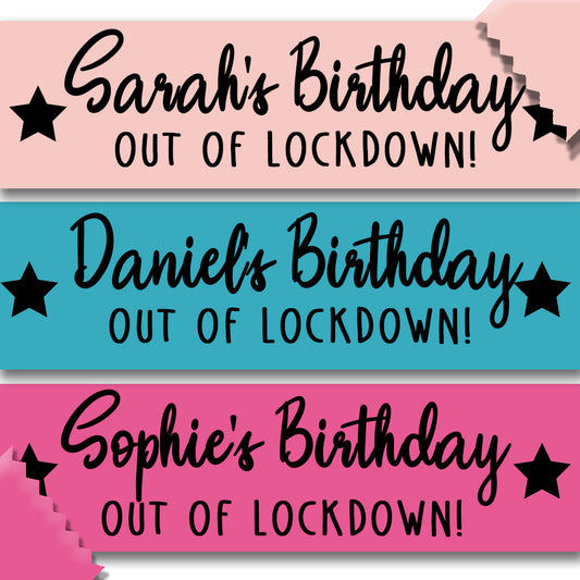 Personalised Name's Birthday / Out of Lockdown! Banner